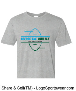 Before The Whistle Practice Tee Design Zoom